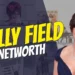 Sally Field Net Worth