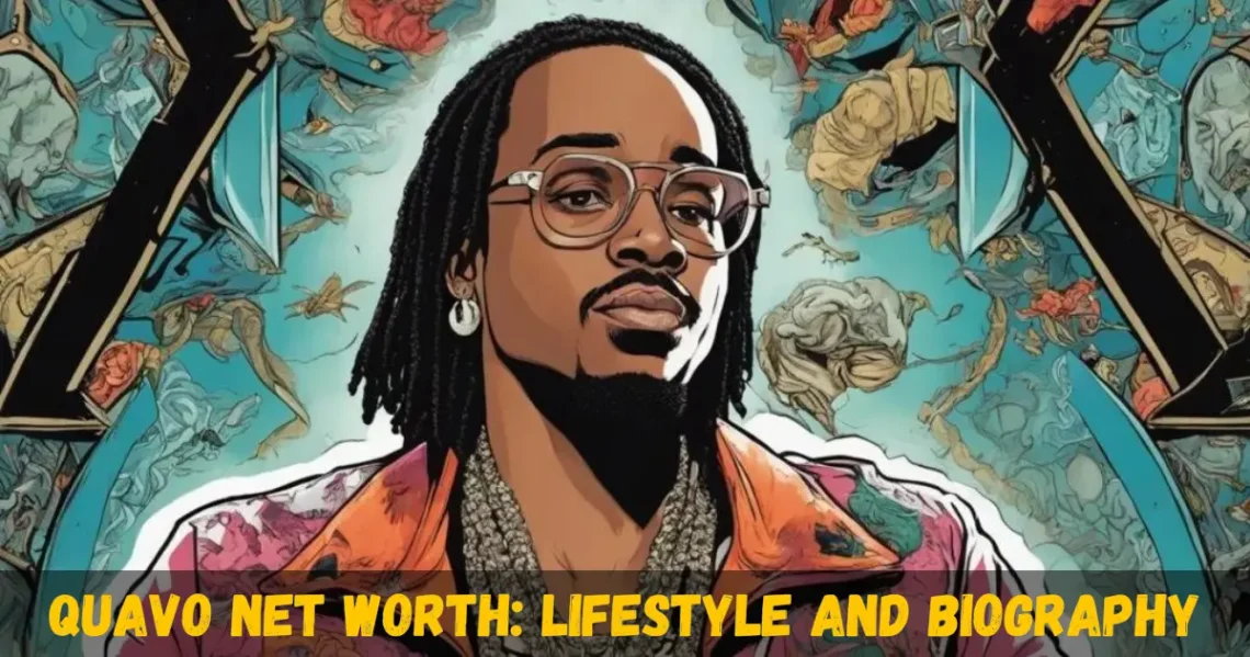 Quavo Net Worth